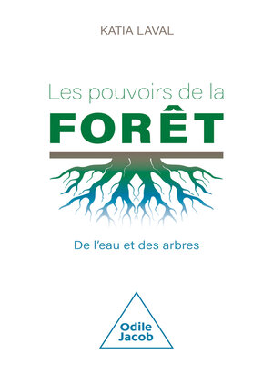 cover image of Les Pouvoirs de la forêt